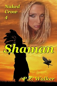 Naked Crow 4 - SHaman