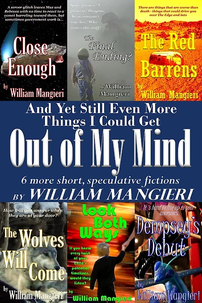 And Yet Still Even More Things I Could Get OUT OF MY MIND