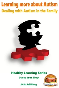 Learning more about Autism: Dealing with Autism in the Family