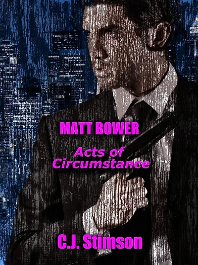 Matt Bower Acts of Circumstance