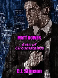 Matt Bower Acts of Circumstance