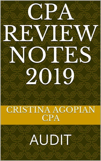 CPA Review Notes 2019 - Audit (AUD)