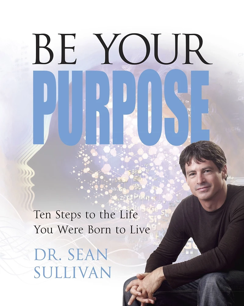 Be Your Purpose