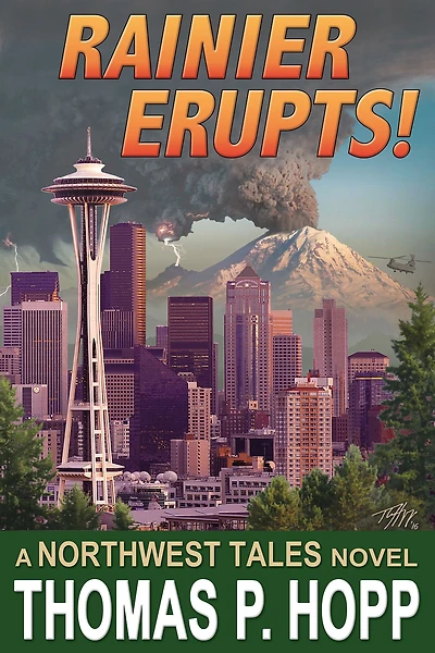 Rainier Erupts! (Northwest Tales, #1)