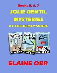 Jolie Gentil Mysteries: Books Five to Seven