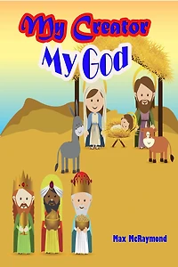 My Creator: My God