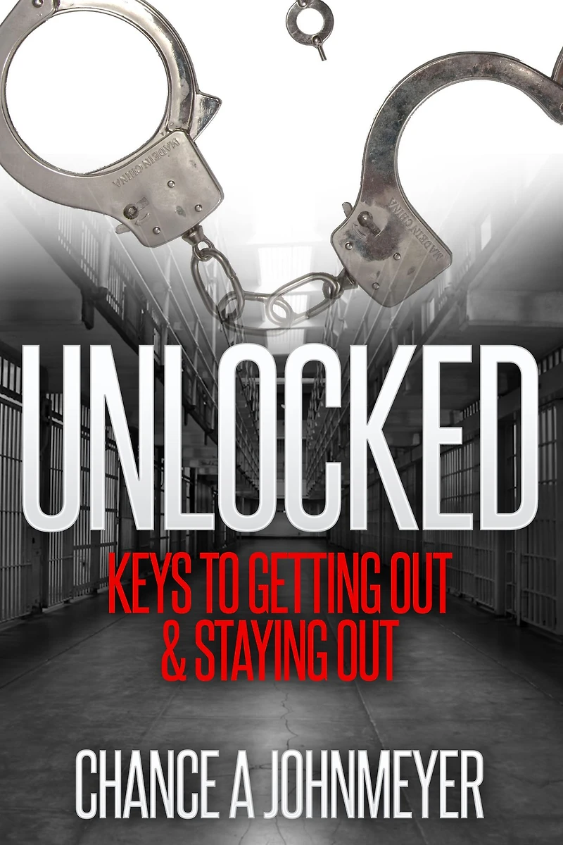 "Unlocked" Keys to Getting Out & Staying