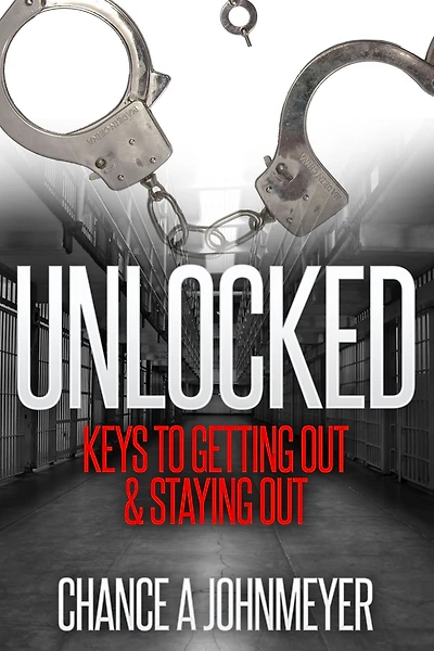 "Unlocked" Keys to Getting Out & Staying