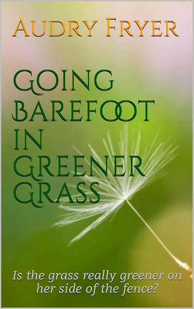 Going Barefoot in Greener Grass