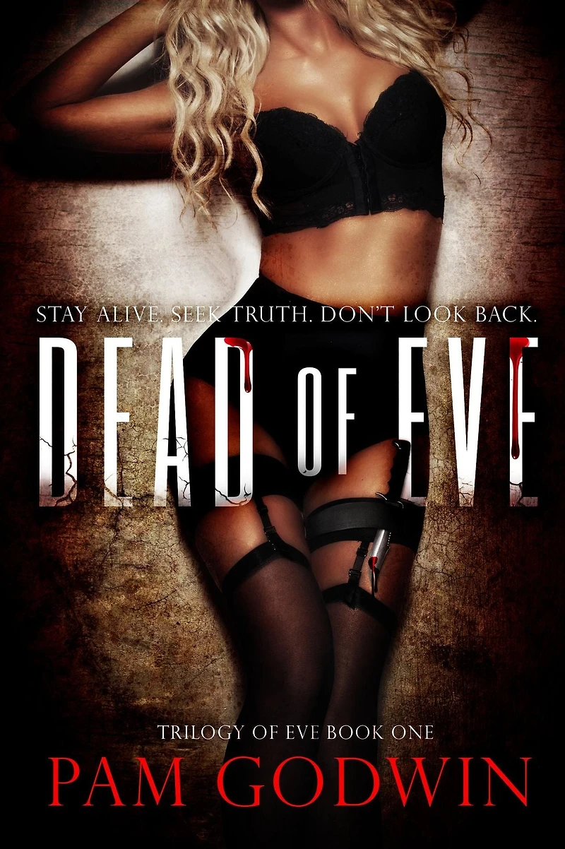 Dead of Eve (Trilogy Eve, #1)