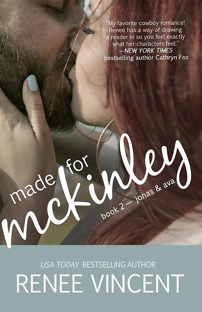 Made For McKinley (Mavericks of Meeteetse, Book 2: Jonas & Ava)