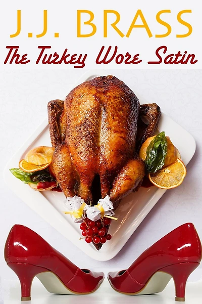 The Turkey Wore Satin