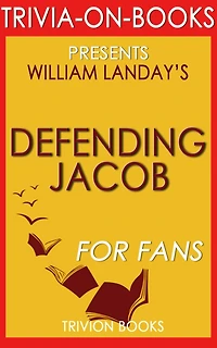 Defending Jacob by William Landay(Trivia-On-Books)