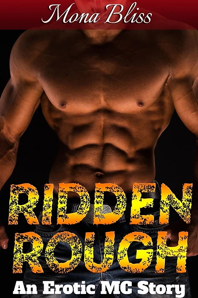 Ridden Rough Book 1 - An MC Romance Short