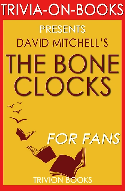 The Bone Clocks by David Mitchell (Trivia-On-Books)