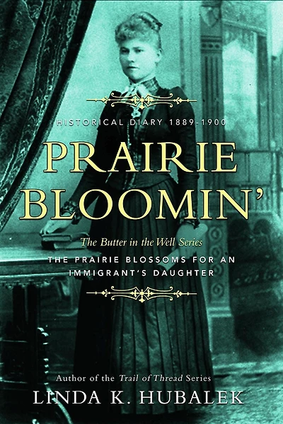 Prairie Bloomin' (Butter in the Well, #2)