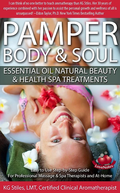 Pamper Body & Soul Essential Oil Natural Beauty Health Spa Treatments