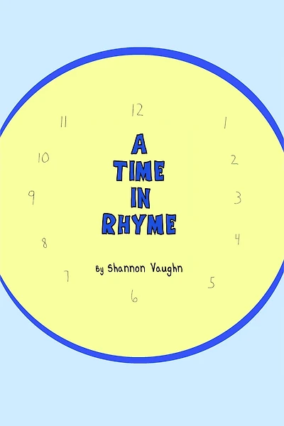 A Time in Rhyme
