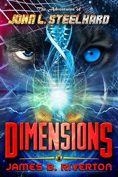 Dimensions: The Adventures of John L. Steelhard, Book Five