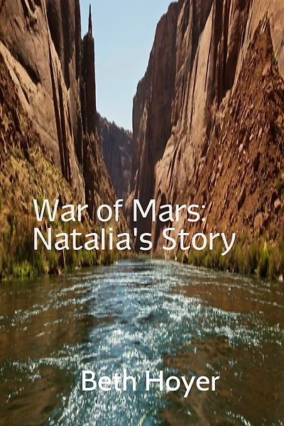 War of Mars: Natalia's Story
