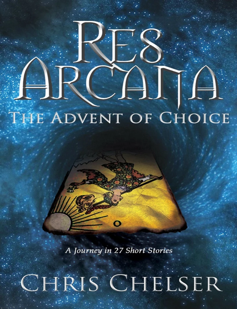 Res Arcana: The Advent of Choice
