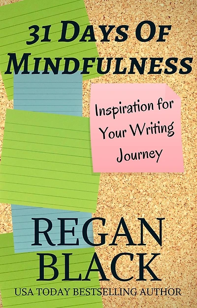 31 Days of Mindfulness Inspiration For Your Writing Journey