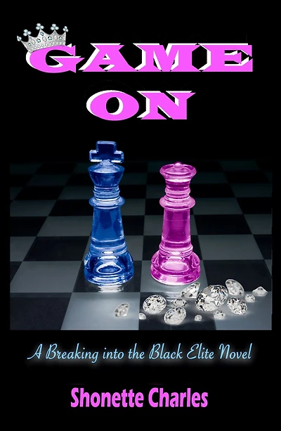 Game On: (Breaking into the Black Elite Book 2)