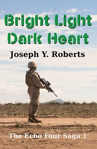 Bright Light, Dark Heart: A Short Story