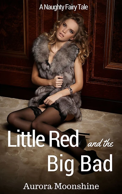 Little Red and the Big Bad