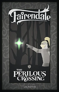 The Perilous Crossing