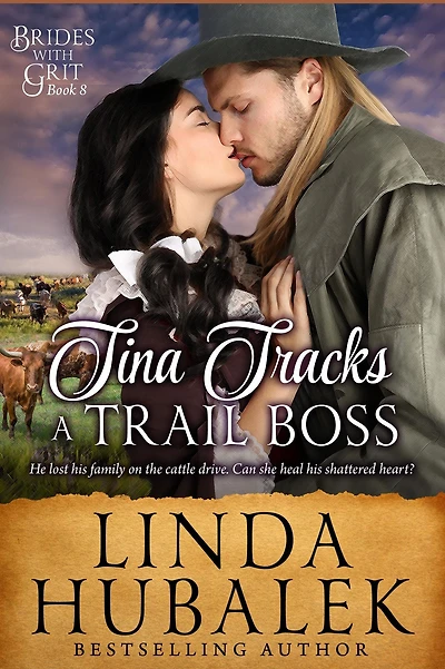 Tina Tracks a Trail Boss (Brides with Grit, #8)