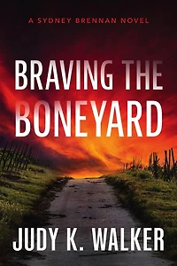 Braving the Boneyard: A Sydney Brennan Novel (Sydney PI Mysteries, #5)