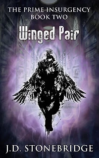 Winged Pair (The Prime Insurgency Series, #2)