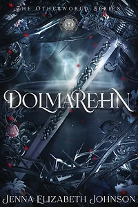 Dolmarehn (The Otherworld Series, #2)