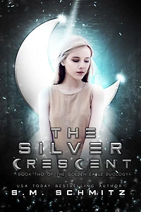 The Silver Crescent (The Golden Eagle, #2)
