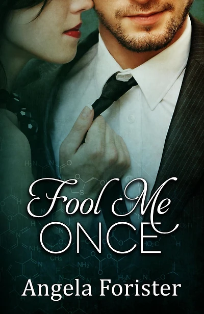 Fool Me Once (Legal Affairs, #2)