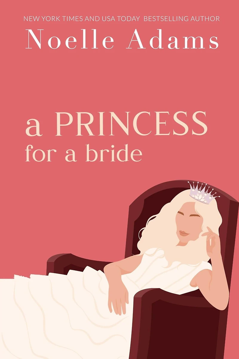 a Princess for Bride (Rothman Royals, #2)
