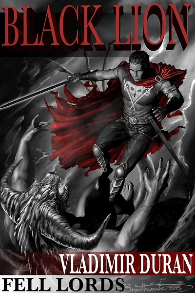 Black Lion (Fell Lords, #2)