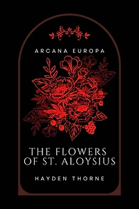 The Flowers of St. Aloysius