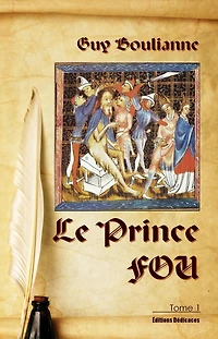 Le Prince Fou (tome 1)