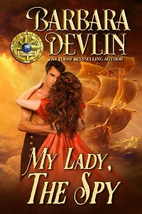 My Lady, the Spy (Brethren of Coast, #2)
