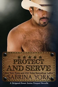 Protect and Serve (Stripped Down Cowboy Preqel)