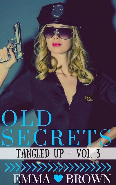 Old Secrets (Tangled Up - Vol. 3)