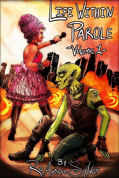 Life Within Parole (Life Within Parole (Chameleon Moon Short Stories), #1)