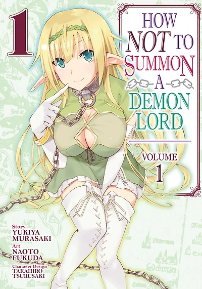How NOT to Summon a Demon Lord (Manga) Vol. 1