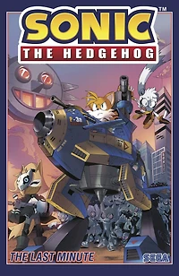 Sonic The Hedgehog, Vol. 6: Last Minute