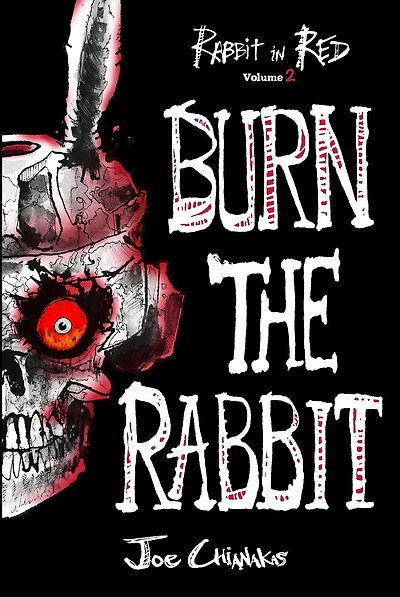 Burn the Rabbit: Rabbit Red Volume Two