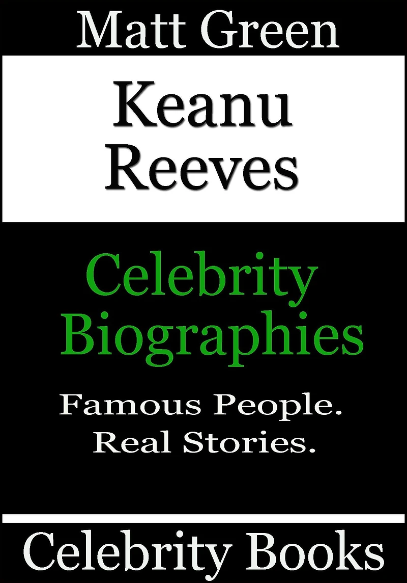 Keanu Reeves: Celebrity Biographies