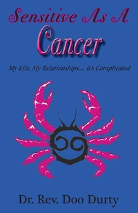 Sensitive As A Cancer My Life, My Relationships...It's Complicated
