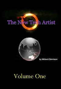 The New Tech Artist Vol. I